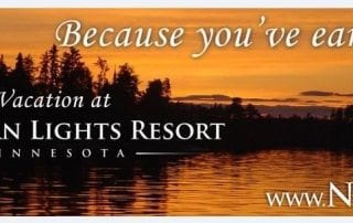 Sunset on Lake kabetogama. Text: Because you've earned it... Vacation at Northern Lights Resort Minnesota.